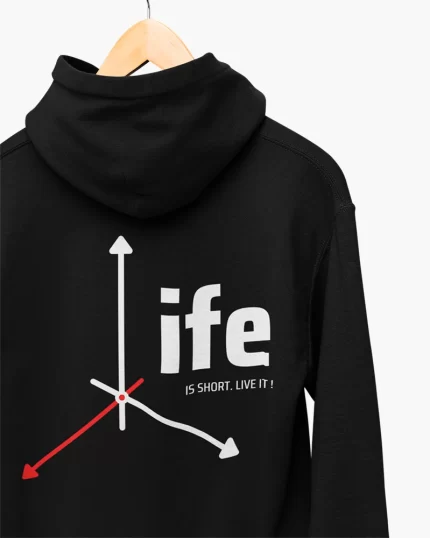 life is short hoodie